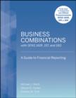Image for Business Combinations with SFAS 141 R, 157, and 160 : A Guide to Financial Reporting