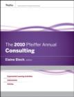 Image for The 2010 Pfeiffer annual: Consulting