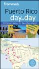 Image for Frommer&#39;s Puerto Rico Day by Day