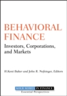 Image for Behavioral finance  : investors, corporations, and markets