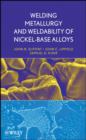 Image for Welding Metallurgy and Weldability of Nickel-Base Alloys