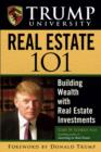 Image for Trump University Real Estate 101: Building Wealth With Real Estate Investments