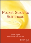 Image for Pocket Guide to Sainthood: The Field Manual for the Super-Virtuous Life