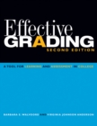 Image for Effective grading  : a tool for learning and assessment in college