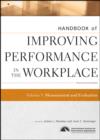 Image for Handbook of improving performance in the workplace..: (Measurement and evaluation)