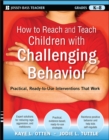 Image for How to Reach and Teach Children with Challenging Behavior (K-8)