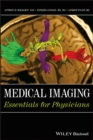 Image for Medical imaging  : essentials for physicians