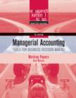 Image for Managerial accounting  : tools for business decision makingWorking papers