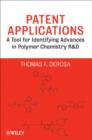 Image for Patent applications: a tool for identifying advances in polymer chemistry R &amp; D