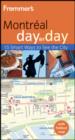 Image for Frommer&#39;s Montreal Day by Day