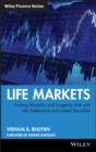 Image for Life Markets: Trading Mortality and Longevity Risk With Life Settlements and Linked Securities