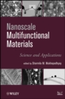 Image for Nanoscale multifunctional materials  : science &amp; applications