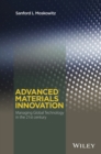 Image for Advanced materials innovation  : managing global technology in the 21st century