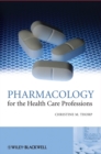 Image for Pharmacology for the Health Care Professions