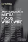 Image for An introduction to mutual funds worldwide