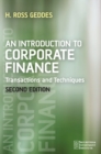 Image for An introduction to corporate finance: transactions and techniques