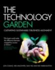 Image for The Technology Garden: Cultivating Sustainable IT-Business Alignment