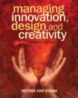 Image for Managing Innovation, Design and Creativity