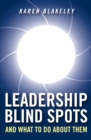 Image for Leadership blind spots and what to do about them