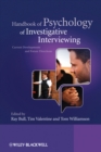 Image for Handbook of psychology of investigative interviewing  : current developments and future directions