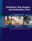 Image for Outpatient, day surgery and ambulatory care