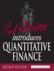 Image for Paul Wilmott introduces quantitative finance.