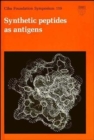 Image for Synthetic Peptides as Antigens