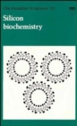Image for Silicon Biochemistry.