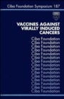 Image for Vaccines against virally induced cancers. : 187