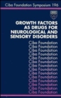 Image for Growth factors as drugs for neurological and sensory disorders. : 196
