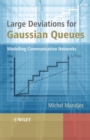 Image for Large Deviations for Gaussian Queues: Modelling Communication Networks