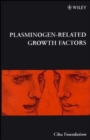 Image for Plasminogen-related growth factors