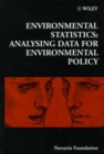 Image for Environmental statistics: analysing data for environmental policy.