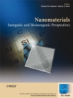 Image for Nanomaterials  : inorganic and bioinorganic perspectives