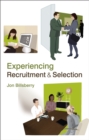 Image for Experiencing recruitment and selection