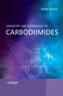 Image for Chemistry and Technology of Carbodiimides