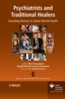 Image for Psychiatrists and traditional healers  : unwitting partners in global mental health