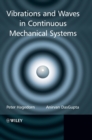 Image for Vibrations and Waves in Continuous Mechanical Systems
