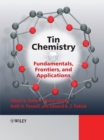Image for Tin chemistry  : fundamentals, frontiers, and applications