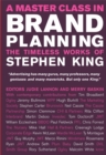 Image for How to be a master planner  : Stephen King&#39;s timeless works on brands and communication