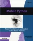 Image for Mobile Python: rapid prototyping of applications on the mobile platform