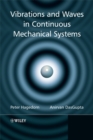 Image for Vibrations and waves in continuous mechanical systems