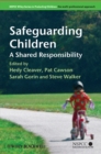 Image for Safeguarding children  : a shared responsibility