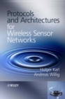 Image for Protocols and Architectures for Wireless Sensor Networks