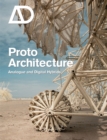 Image for Protoarchitecture  : analogue and digital hybrids
