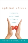 Image for Optimal stress: living in your best stress zone