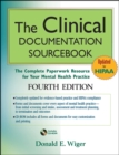 Image for The clinical documentation sourcebook  : the complete paperwork resource for your mental health practice
