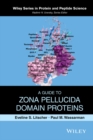 Image for A Guide to Zona Pellucida Domain Proteins