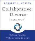 Image for Collaborative divorce handbook: helping families without going to court