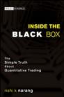 Image for Inside the Black Box: The Simple Truth About Quantitative Trading